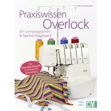 Praxiswissen Overlock